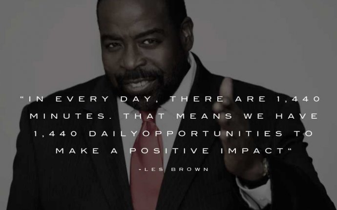 10 Great Les Brown Quotes & Les Brown Speeches! Fearless